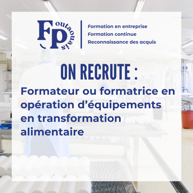 annonce formateur ou formatrice pour l’aep opération d’équipements en transformation alimentaire